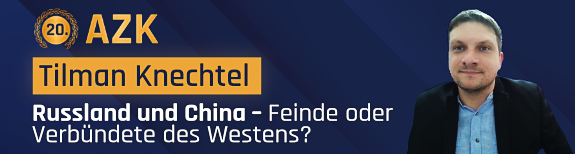 Russland und China – Feinde oder Verbündete des Westens?