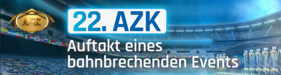Auftakt eines bahnbrechenden Events!
Herzlich willkommen zur 22. AZK!

